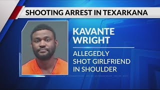 Texarkana man arrested after allegedly shooting girlfriend