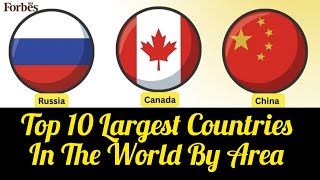 Top 10 Largest Countries In The World By Area In 2024