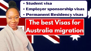 A simple explanation - MOST COMMON MIGRATION VISAS FOR AUSTRALIA