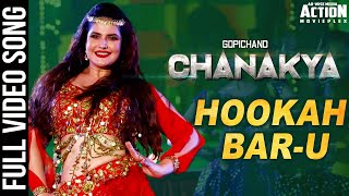 Hookah Bar-U Full Video Song Hindi 2020 | Chanakya Movie | Gopichand, Mehreen | New South Movie 2020