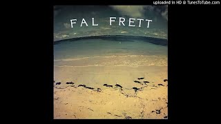 LYSERGICFUNK : In The Wake Of The Sunshine - Fal Frett