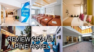 Review Grand Alpine Hotel