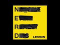 n.e.r.d. u0026 rihanna lemon clean