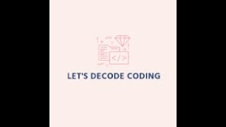 Let's Decode Coding (Trailer)