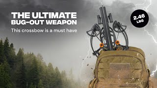 The Ultimate BUG-OUT Weapon// THIS CROSSBOW IS A MUST HAVE