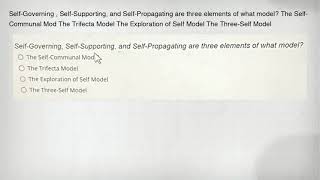 சுய-ஆளுதல், சுய-ஆதரவு மற்றும் சுய-பிரசாரம் ஆகியவை எந்த மாதிரியின் மூன்று கூறுகள்? சுய-கோ