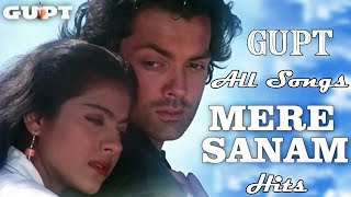 Mere Sanam - Gupt Movie All Songs | Boby Deol,Kajol & Manisha Koirala | 90s Jukebox | Romantic Songs