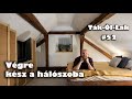 Végre kész a hálószoba | #52 ◆ Ták-Ól-Lak