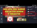 Cara Membuat Video Mundur Dengan Efek Reverse Di Kinemaster