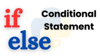 Python If Else Conditional Statements Tutorial for Beginners | Decision Making in Python