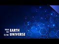 Journey from the Earth to the Universe | Virgo and Laniakea Supercluster