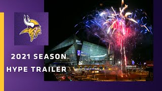 The Battle Begins | Official Minnesota Vikings 2021 Season Hype Trailer