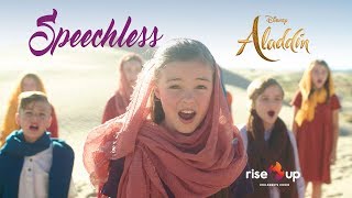 Naomi Scott - Speechless From "Aladdin" - Cover by Rise Up Children's Choir