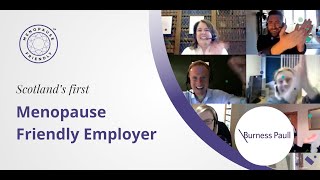 Burness Paull - the first Scottish Menopause Friendly Employer