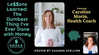 Lessons Learned: Caroline Morin
