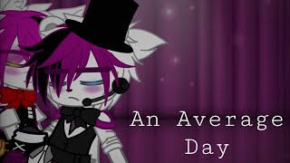 “An Average Day” || Small SL Skit || Original