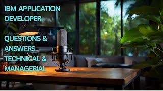 IBM APPLICATION DEVELOPER INTERVIEW Q&A