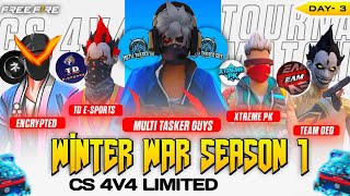 TOURNAMENTS BY MTG PRESENTS [ WARS S1 ❄️ ] 🔥💫 4v4 CS LIMITED TOUR 💯 || DAY 4, MATCHES || 🗿