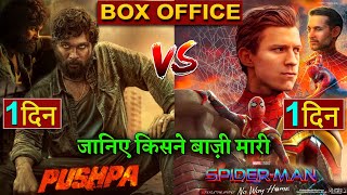 Spider Man No Way Home Box Office Collection, Pushpa vs Spider Man Box Office Collection Day 1,