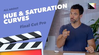 How to Use Hue & Saturation Curves in Final Cut Pro X