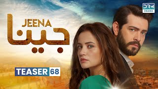 Jeena | Teaser Episode 68 Tomorrow at 9PM | UC2O