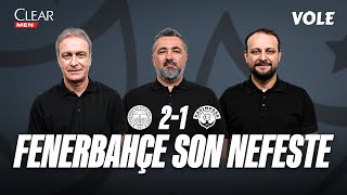 Fenerbahçe - Kasımpaşa Maç Sonu | Önder Özen, Serdar Ali Çelikler, Onur Tuğrul | 3. Devre