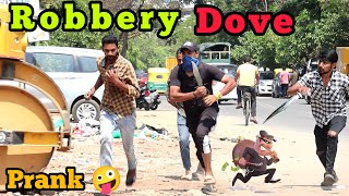 ರಾಬರಿ ಡವ್ ತಮಾಷೆ 🤪 😂 🤪 / Robbery Dove Prank 🤪😁/ Tharle Nanmaklu | Kannada Prank