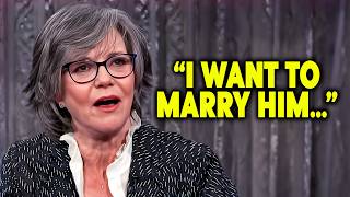 At 78, Sally Field Finally Reveals The Seven Actors She Wanted MOST. #1 Is Shocking!