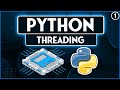 Python Threading | How to run code concurrently ? (1/2)