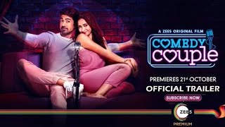 Comedy Couple Official Trailer | Coming Soon | Shweta Basu Prasad, Saqib Saleem,A ZEE5 Original Film