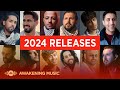 Awakening Music | 2024 releases