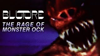 Bluture - The Rage of Monster Ock