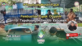 Tepakyang MANDIRI PUPUK // Pembuatan PUPUK ORGANIK Tepakyang, Resep Prof @trijudysukartono541