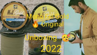 How to buy Mono fill gold Ki Unboxing 🔥 best Manjha to Cut Other Kite 🪁 Full review 2022