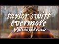 Taylor Swift - Evermore 🍂 Album Ranking