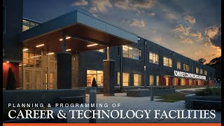 Pre-Design & Programming of CTE Facilities