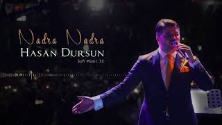 Hasan Dursun - Nadra Nadra - 2018 Yeni Albüm