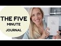 The Five Minute Journal how it works!