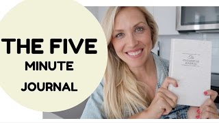 The Five Minute Journal how it works!