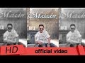 Matador- Full Video | Deep Sagar | Beat Dropers | Gon Mad Production | New Punjabi Song 2017