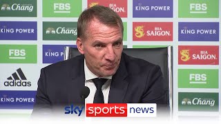 Brendan Rodgers speaks of his frustration at Leicester City's transfer window