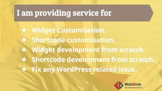 I will fix, customize and create widget and shortcode for wordpress