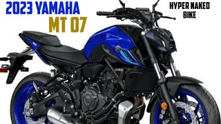 2023 NEW YAMAHA MT 07 HYPER NAKED#yamaha