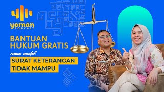 Ada SKTM? Kamu Bisa Dapat Bantuan Hukum Gratis! Yoman Podcast Kanwil Kemenkumham Lampung