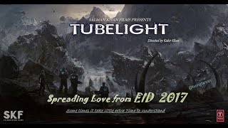Trailer of Salman Khan movie TUBE LIGHT| Eid 2017| Kabir Khan