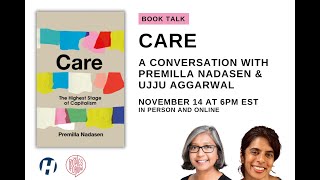 BOOK TALK: Care: The Highest Stage of Capitalism with Premilla Nadasen and Ujju Aggarwal