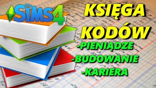 WIELKI ZBIÓR KODÓW DO THE SIMS 4 (Kody na pieniądze, kody na budowanie...)