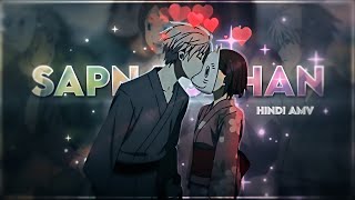 Hotaru \u0026 Gin - Sapna Jahan  ( HINDI AMV/EDIT) Quick !