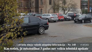 Videoziņas Nr.148 “Kas notiek, ja automašīnai 3 gadus nav veikta tehniskā apskate”