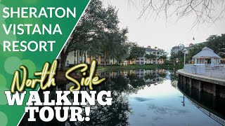 Sheraton Vistana Resort Orlando Near Walt Disney World - Tour of Lakes \u0026 Fountains Sections